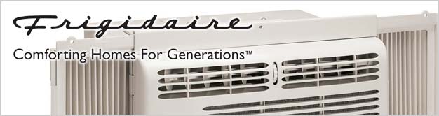 Frigidaire Air Conditioners: Comforting Homes for Generations